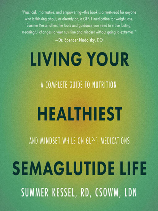 Cover image for Living Your Healthiest Semaglutide Life